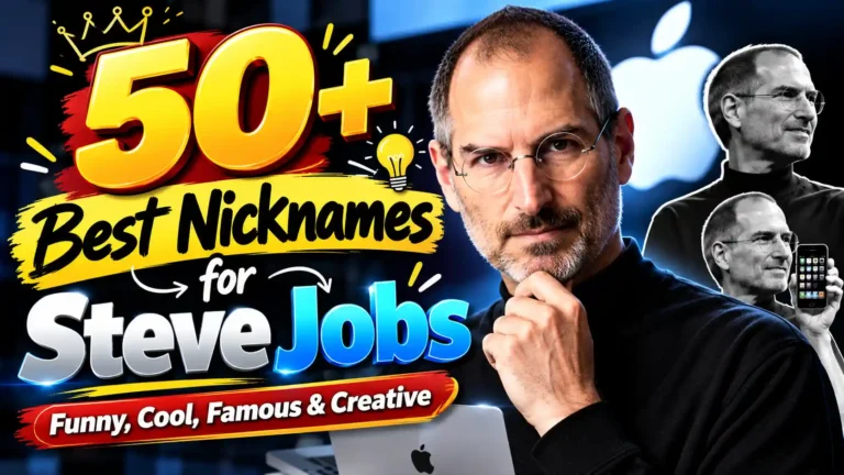 50+ Best Nicknames for Steve Jobs (Funny, Cool, Famous & Creative)